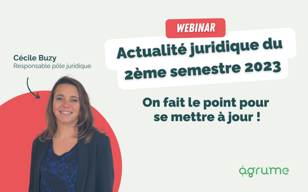 Webinar 8 : l'actualité juridique du 2nd semestre 2023