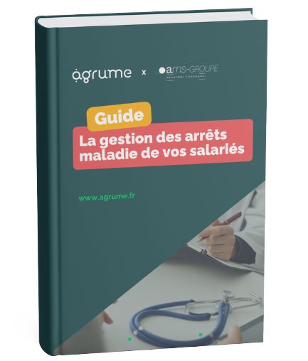 Guide_La gestion des arrêts de travail de vos salariés