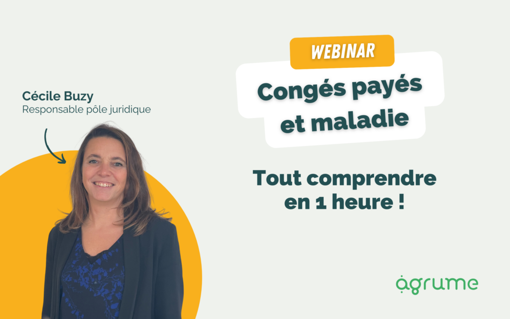 Webinar 10 : Congés payés et maladie, tout comprendre en 1h