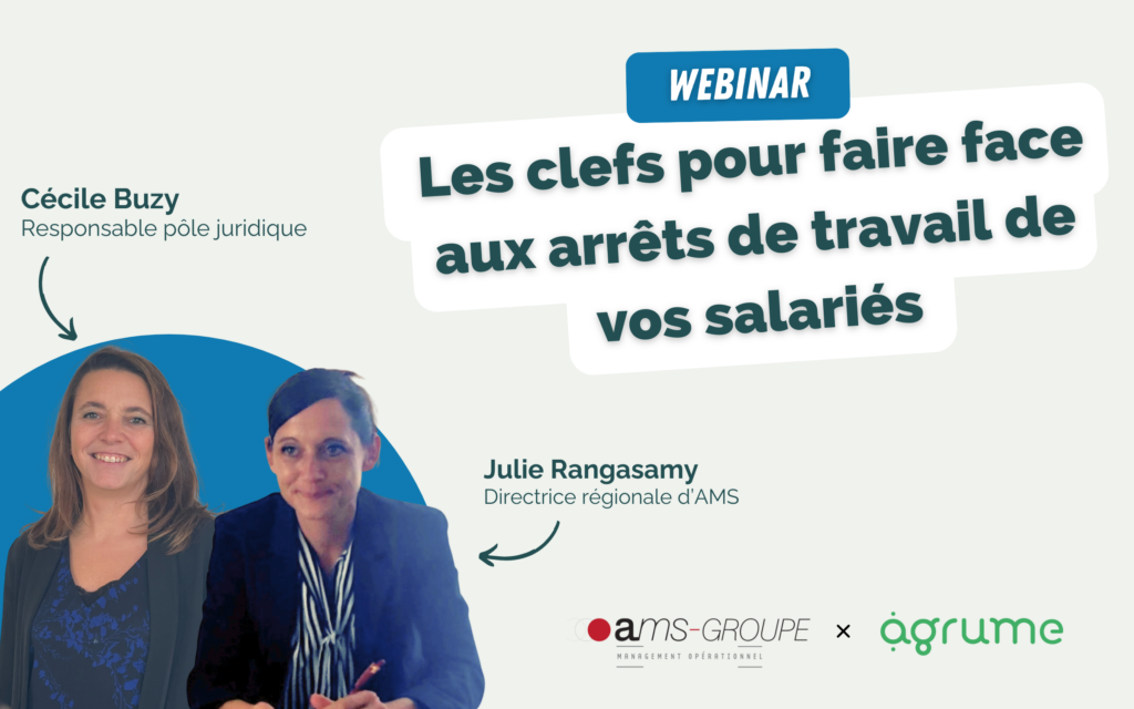 Webinar 11 : Les clefs pour faire face aux arrêts de travail de vos salariés