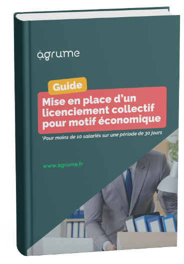 Guide - Licenciement collectif pour motif économique moins de 10 salariés